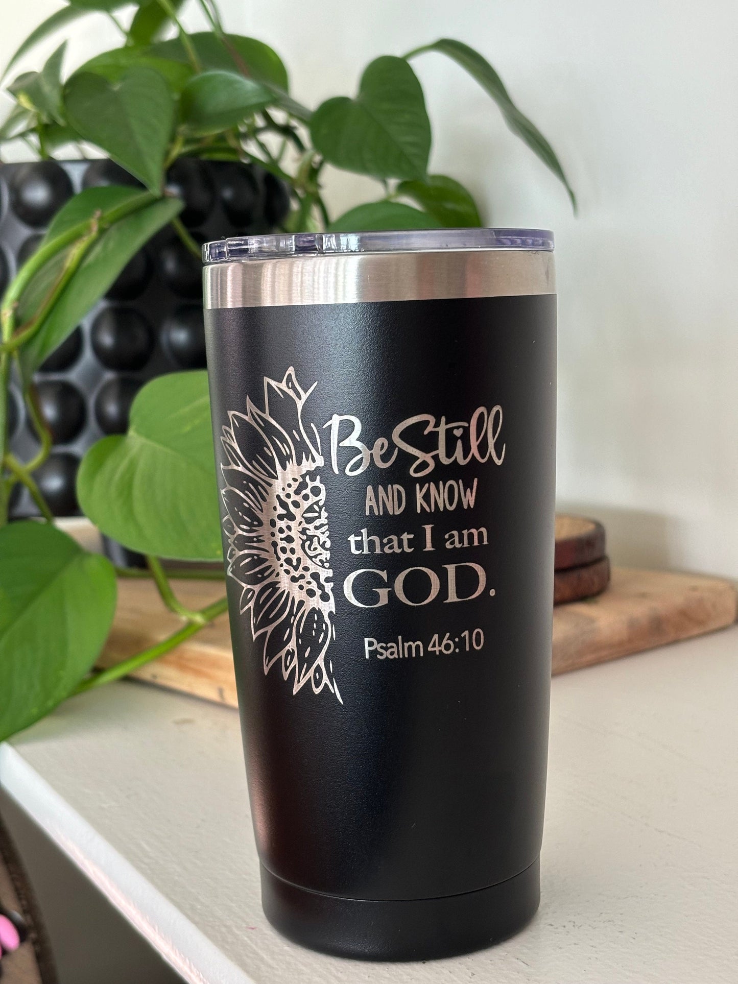 Be Still| Be Still and know| Be Still Gift| Be Still Tumbler| Gift for Strength| Bible Verse Gift| Warrior Fighter Gift